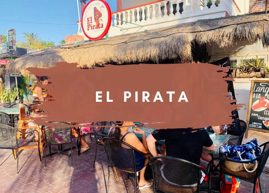 El Pirata Puerto Morelos