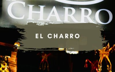 El Charro: Authentically Mexican