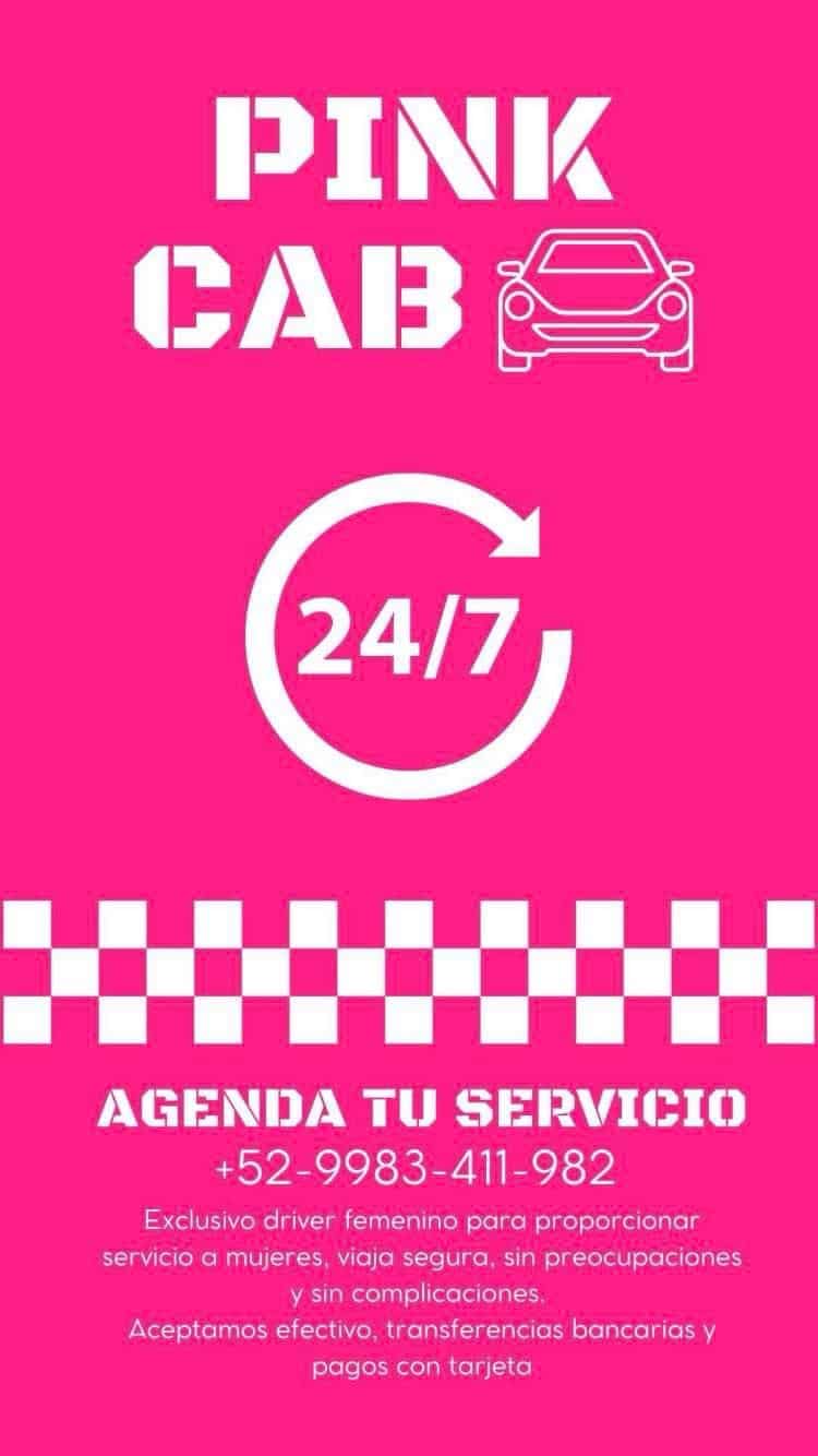 Pink Cab is a new taxi service in Puerto Morelos with female drivers for female patrons. Message via WhatsApp at +52-998-341-1982 for service.