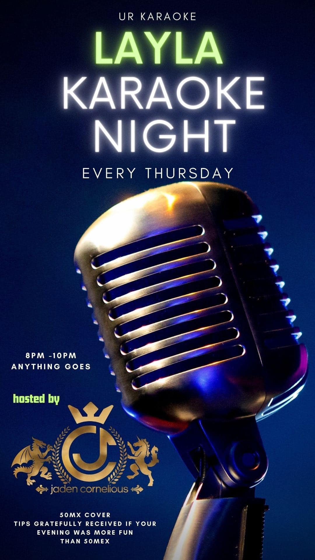 Flyer for Layla Karaoke Night every Thursday from 8-10pm.