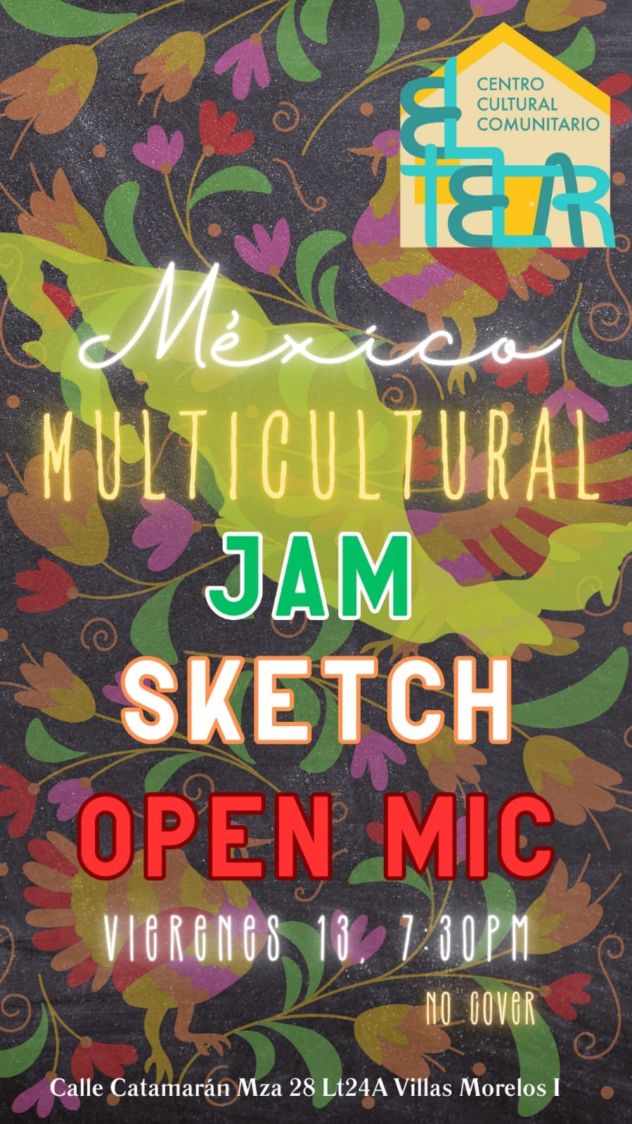 Flyer for Mexican Multicultural night at El Telar, featuring a jam session, sketch, open mic and more!