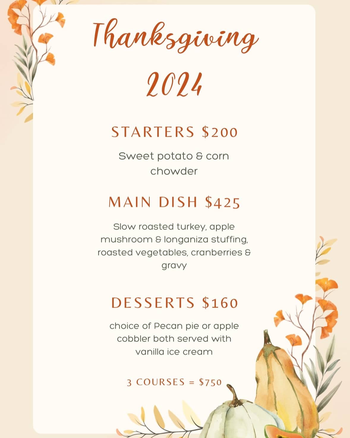 English version of the Thanksgiving 2024 menu for John Gray's Kitchen, offering a 3 course meal including an appetizer, main course and dessert for $750 MX.