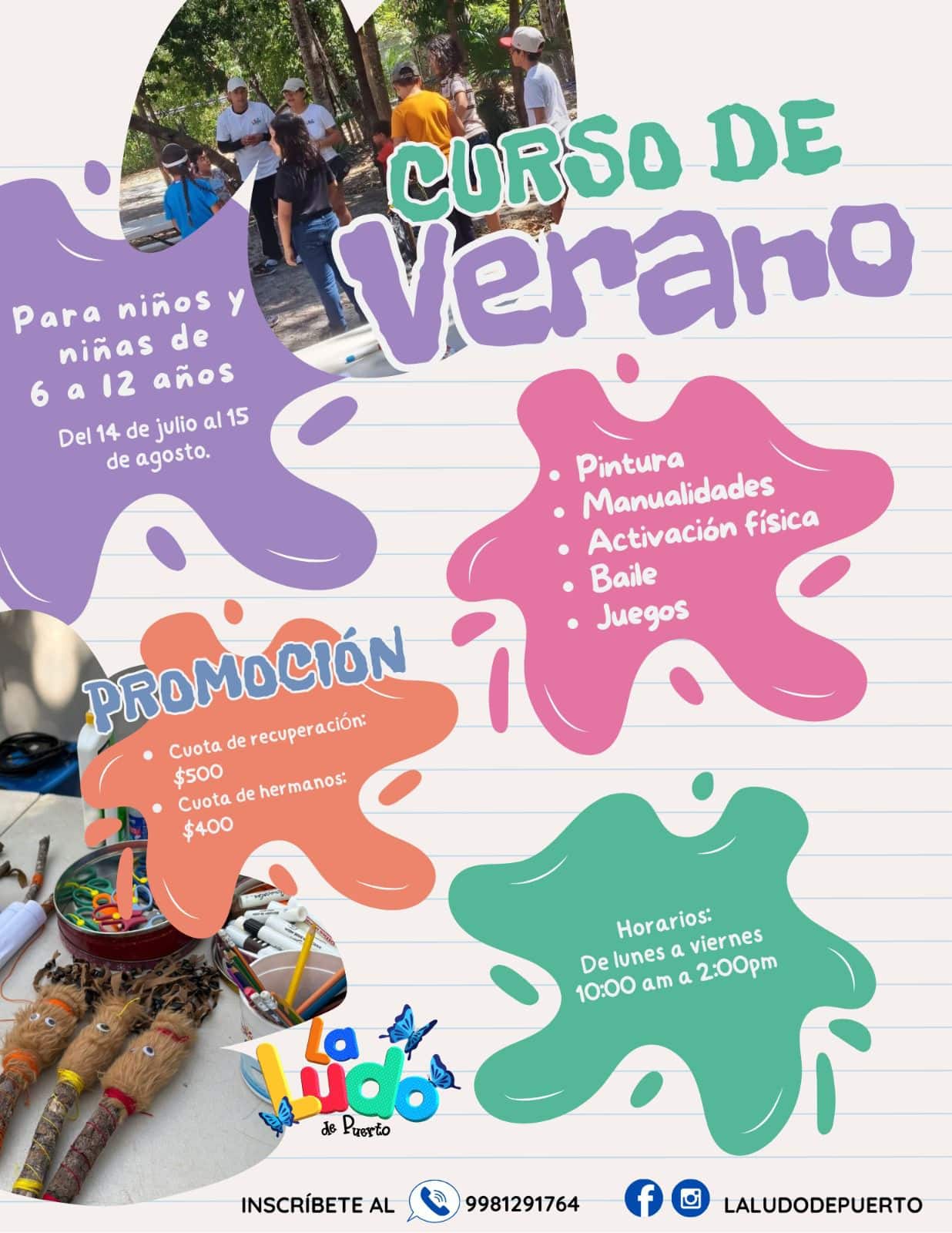 La ludo del Puerto Summer Program ages 6 to 12 from 10am to 2pm July 14th to August 15th 2025 Puerto Morelos