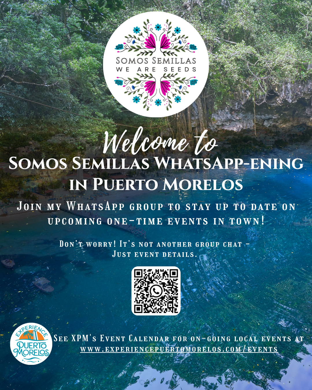 Somos Semillas XPM cenote Events WhatsApp English