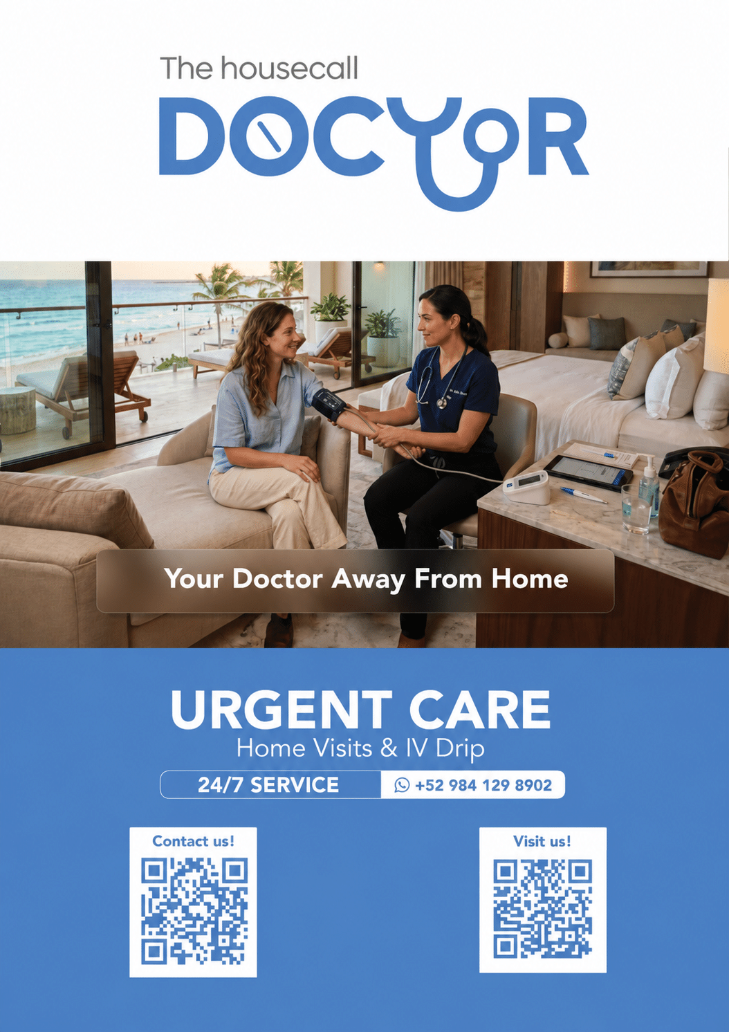 The House Call Doctor Puerto Morelos Urgent Care Home Visits IV Drip 24:7 service